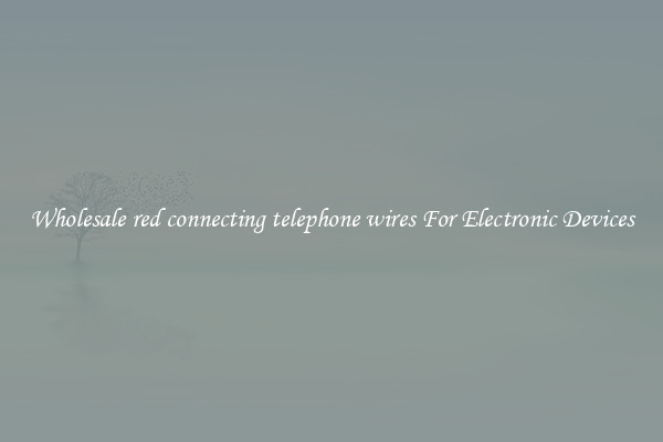 Wholesale red connecting telephone wires For Electronic Devices