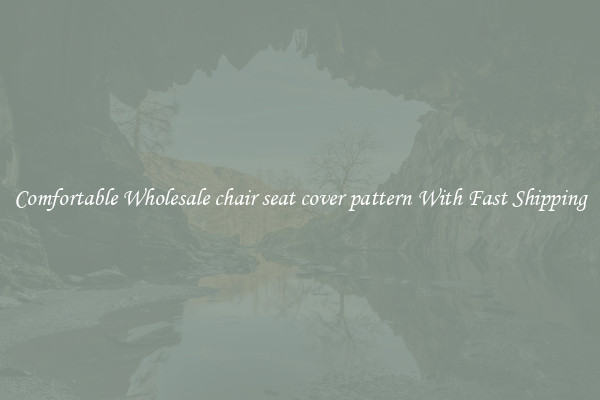 Comfortable Wholesale chair seat cover pattern With Fast Shipping