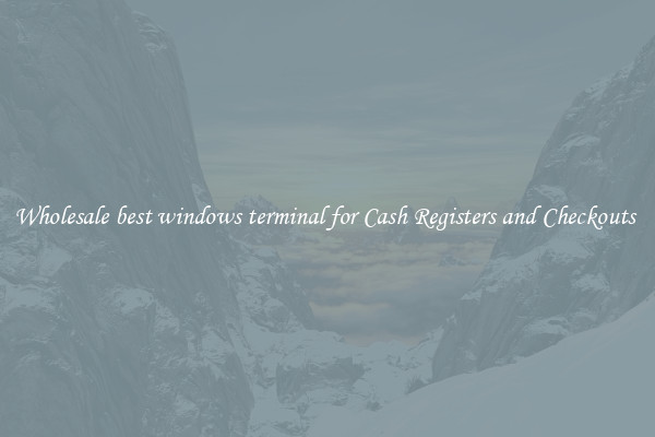 Wholesale best windows terminal for Cash Registers and Checkouts 